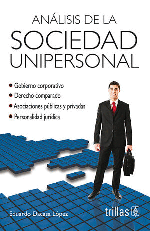 ANALISIS DE LA SOCIEDAD UNIPERSONAL