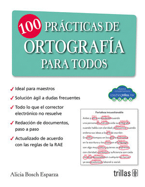 100 PRACTICAS DE ORTOGRAFIA PARA TODOS