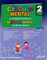 CALCULO MENTAL Y ORTOGRAFIA NUMERICA 2 PRIMARIA
