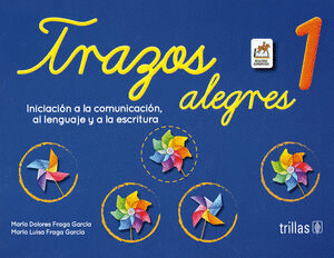 TRAZOS ALEGRES 1 PREESCOLAR