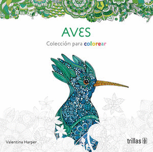 AVES. LIBRO PARA COLOREAR