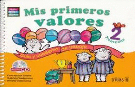 MIS PRIMEROS VALORES 2 PREESCOLAR