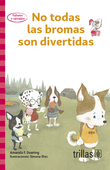 NO TODAS LAS BROMAS SON DIVERTIDAS