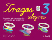 TRAZOS ALEGRES 3 PREESCOLAR