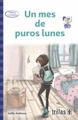UN MES DE PUROS LUNES