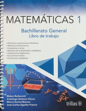 MATEMATICAS 1 BACHILLERATO GENERAL