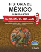 HISTORIA DE MEXICO 2 CUADERNO DE TRABAJO
