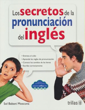 SECRETOS DE LA PRONUNCIACION DEL INGLES LOS
