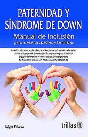 PATERNIDAD Y SINDROME DE DOWN