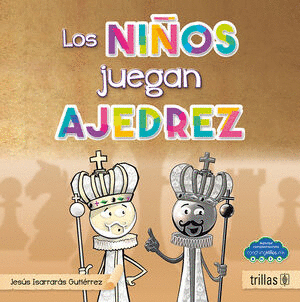 LOS NI�OS JUEGAN AJEDREZ