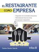 EL RESTAURANTE COMO EMPRESA