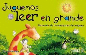 JUGUEMOS A LEER EN GRANDE