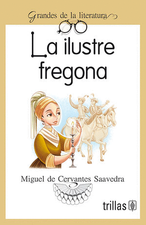 LA ILUSTRE FREGONA