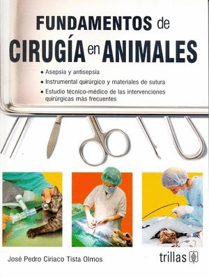 FUNDAMENTOS DE CIRUGIA EN ANIMALES