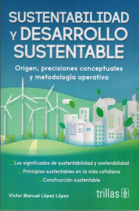 SUSTENTABILIDAD Y DESARROLLO SUSTENTABLE