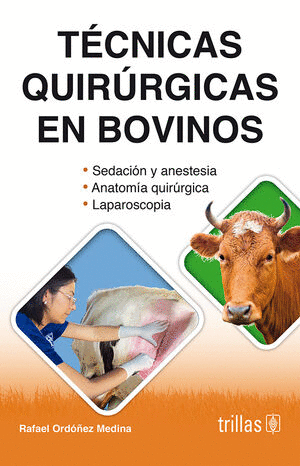 TECNICAS QUIRURGICAS EN BOVINOS