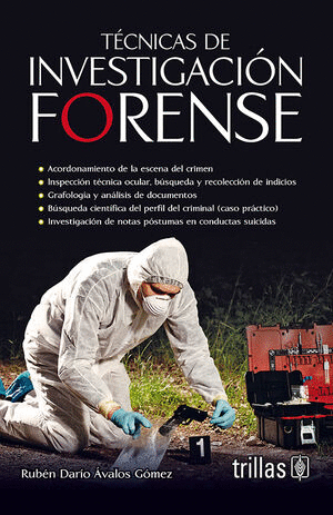 TECNICAS DE INVESTIGACION FORENSE