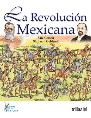 REVOLUCION MEXICANA LA