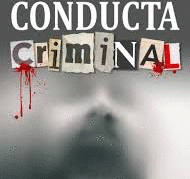 PSICOLOGIA DE LA CONDUCTA CRIMINAL