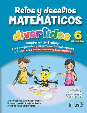 RETOS Y DESAFIOS MATEMATICOS DIVERTIDOS 6 PRIMARIA