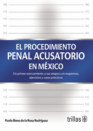 EL PROCEDIMIENTO PENAL ACUSATORIO EN MEXICO