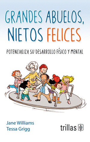 GRANDES ABUELOS NIETOS FELICES
