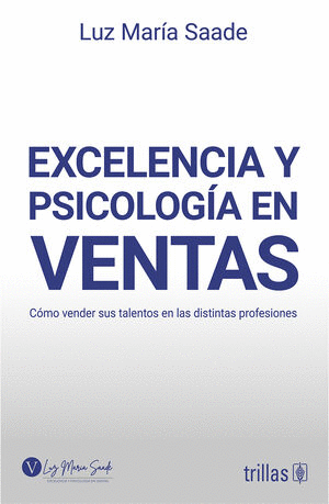 EXCELENCIA Y PSICOLOGIA EN VENTAS