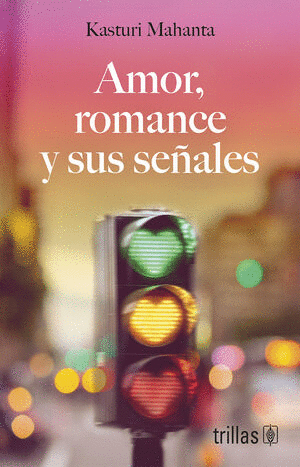 AMOR, ROMANCE Y SUS SE�ALES