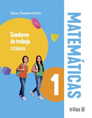 MATEMATICAS 1 SECUNDARIA CUADERNO DE TRABAJO
