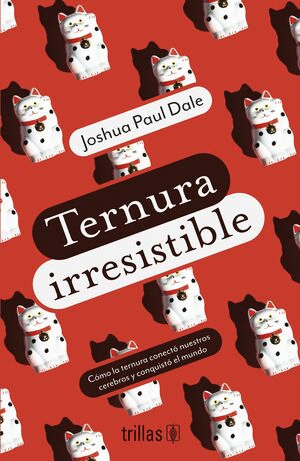 TERNURA IRRESISTIBLE