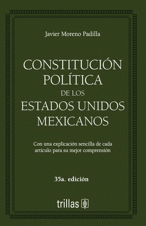 CONSTITUCION POLITICA DE LOS ESTADOS UNIDOS MEXICANOS