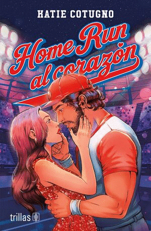 HOME RUN AL CORAZON