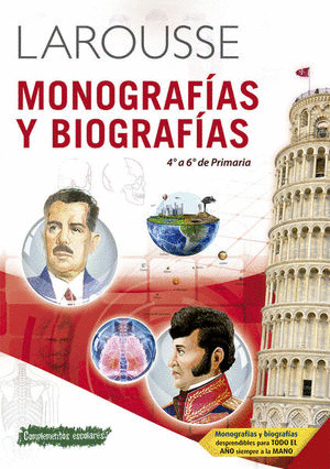 MONOGRAFIAS Y BIOGRAFIAS 4 A 6 DE PRIMARIA