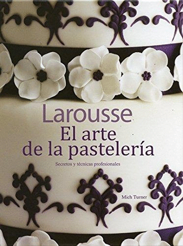 ARTE DE LA PASTELERIA EL