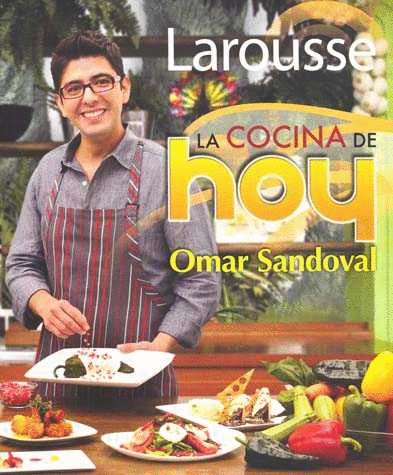 LAROUSSE LA COCINA DE HOY