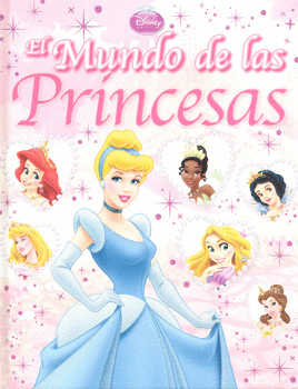 MUNDO DE LAS PRINCESAS EL
