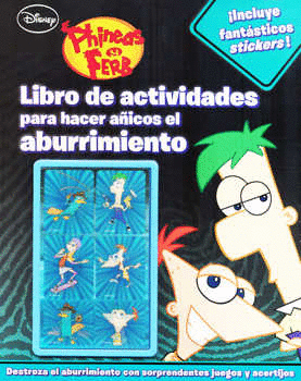 PHINEAS Y FERB LIBRO DE ACTIVIDADES