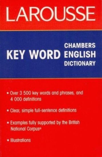 KEY WPRD CHAMBERS ENGLISH DICTIONARY