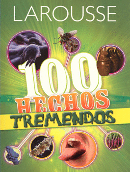 100 HECHOS TREMENDOS