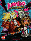 JUMBO ACTIVIDADES MONSTER HIGH