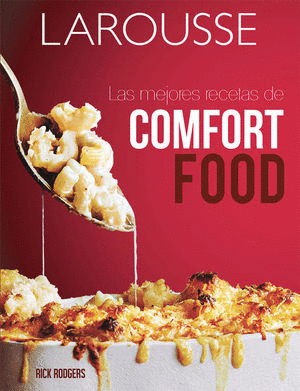 MEJORES RECETAS DE COMFORT FOOD LAS