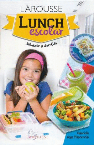 LUNCH ESCOLAR SALUDABLE Y DIVERTIDO