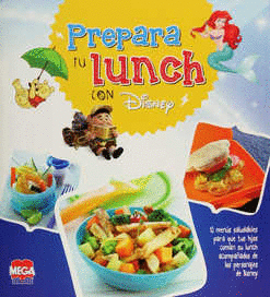 PREPARA TU LUNCH CON DISNEY