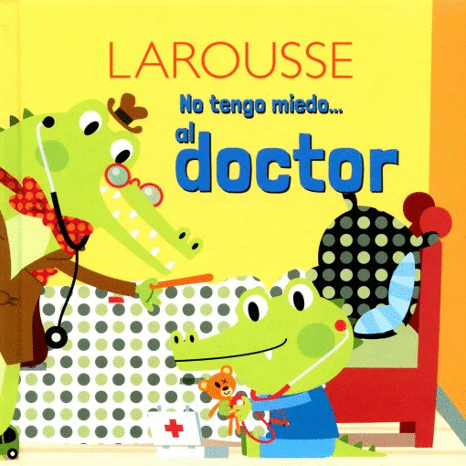 NO TENGO MIEDO AL DOCTOR