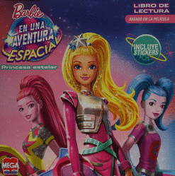 BARBIE EN UNA AVENTURA ESPACIAL PRINCESA ESTELAR