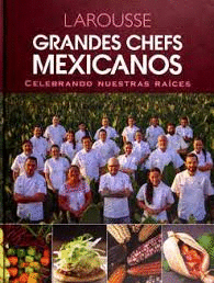 GRANDES CHEFS MEXICANOS