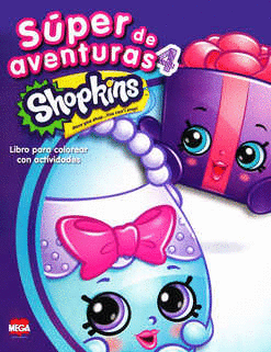 SHOPKINS SUPER DE AVENTURAS 4