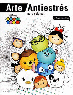 DISNEY TSUM TSUM ARTE ANTIESTRES PARA COLOREAR
