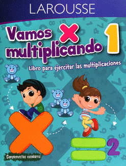 VAMOS MULTIPLICANDO 1 PRIMARIA