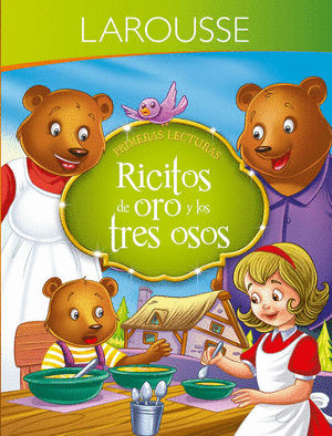 RICITOS DE ORO Y LOS TRES OSOS